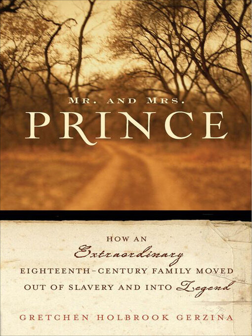Title details for Mr. and Mrs. Prince by Gretchen Holbrook Gerzina - Available